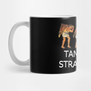 TAMEME STRANDING Mug